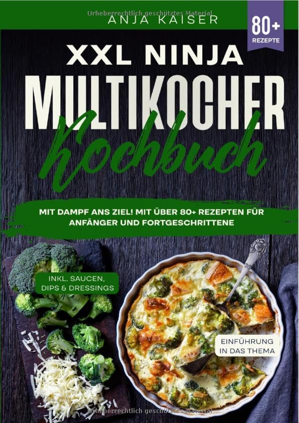 XXL Ninja Multikocher Kochbuch Fortgeschrittene